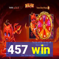 457 win